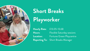 Short Breaks Playworker