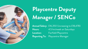 Playcentre Deputy Manager and SENCo